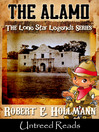 The Alamo by Robert E. Hollmann eBook
